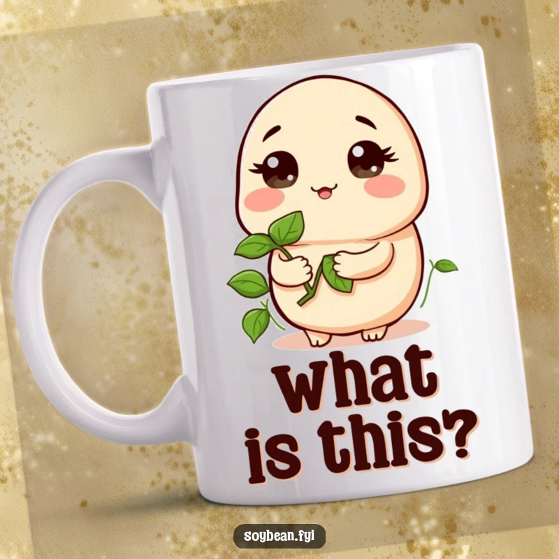 Funny mug with a kawaii soybean holding a tiny sprout, looking curious and thoughtful, perfect for a funny nature gift.
