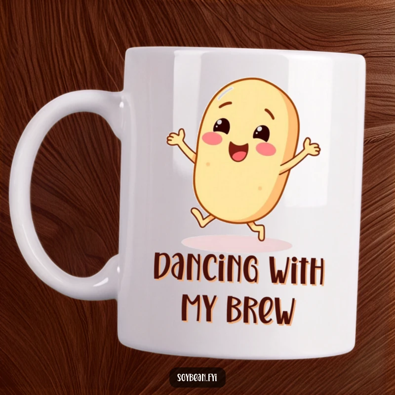 Funny Soybean Mug: A cheerful soybean character with little feet joyfully dancing with a big smile.