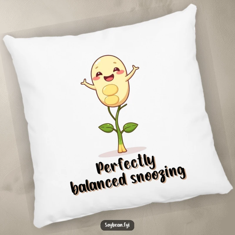 Funny pillow showcasing a happy soybean character in a precarious yet gleeful balance atop a single sprout, adding whimsical charm.
