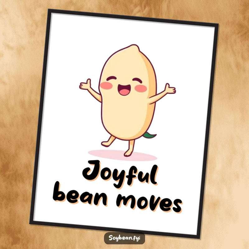 Funny dancing soybean digital art print, showing a jubilant bean in a lively dance, ready to be printed and displayed for instant cheer.