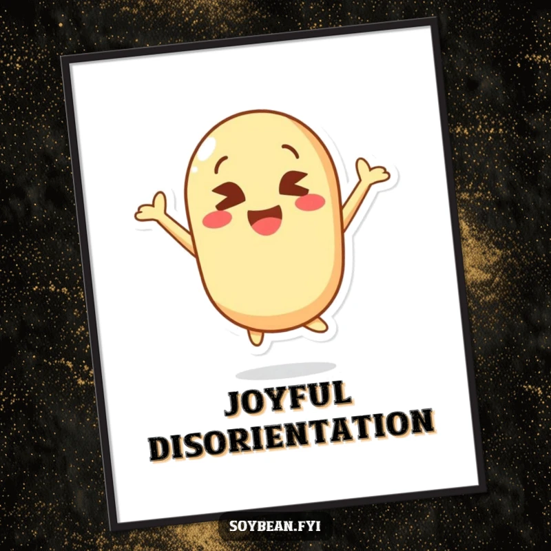 Funny digital art print of a kawaii soybean character leaping with hilarious crossed eyes, capturing pure, unadulterated joy.