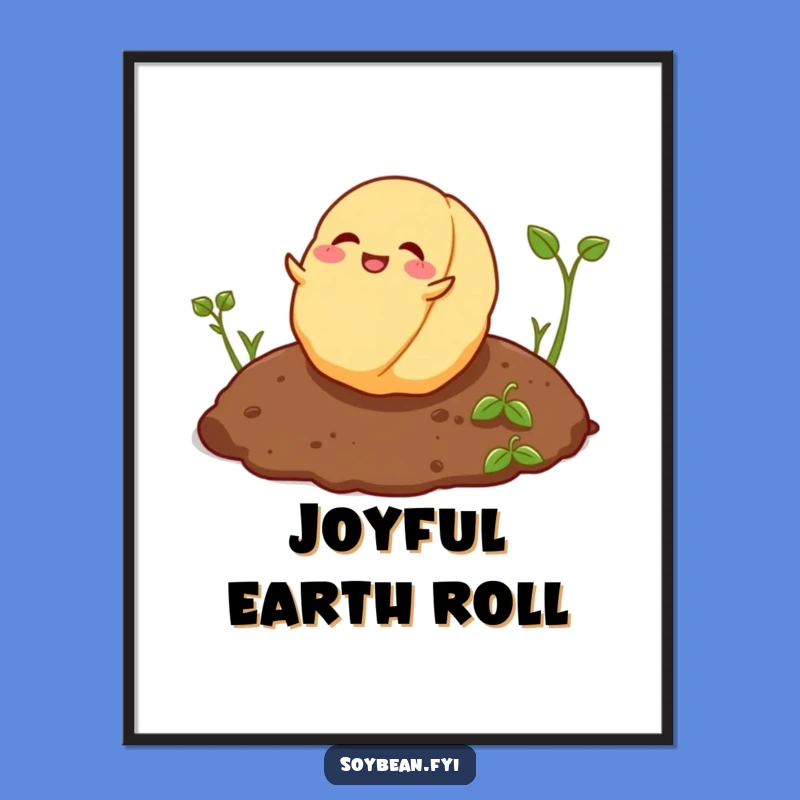 Funny Playful Soybean Digital Print - Instant Rolling Art, Downloadable Fun