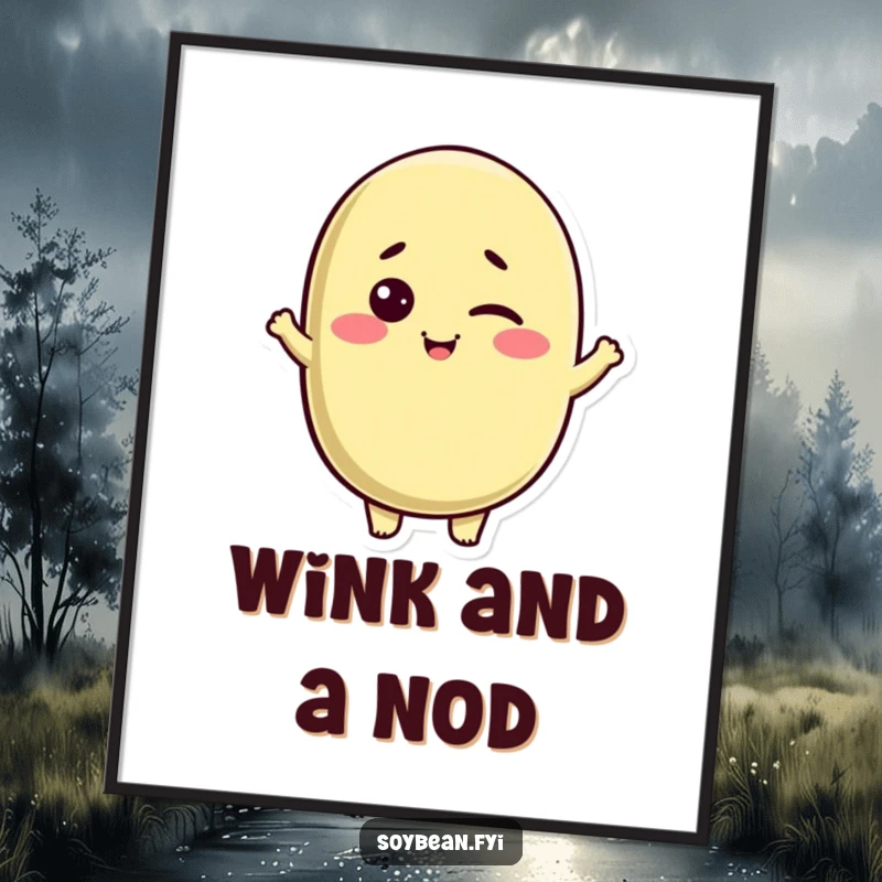 Funny Kawaii soybean character digital art print, winking and nodding with a friendly expression, vibrant and amusing.