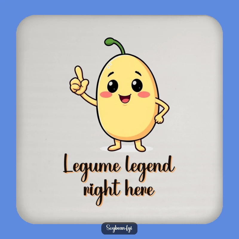 Funny Confident Soybean Coaster: Protect Surfaces with a Nod Humorous Gift