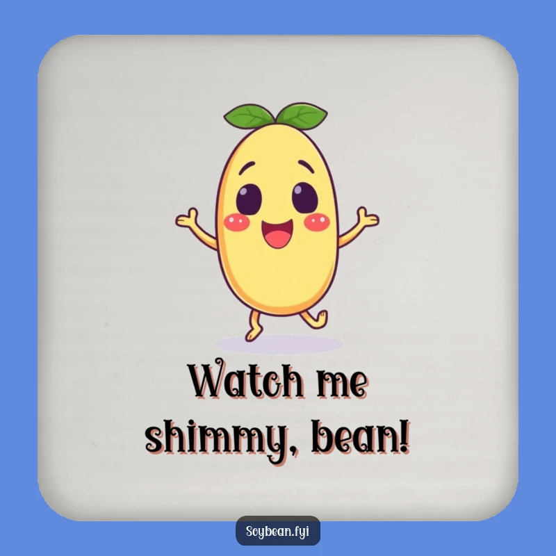 Funny Excited Soybean Coaster: Protect Surfaces with a Shuffle Humorous Gift