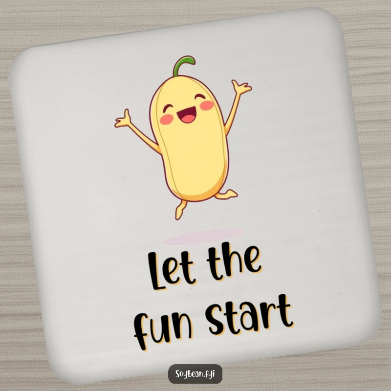 Funny Soybean Drink Coaster: An excited soybean in a jumping jack pose on a coaster, adding energetic humor.