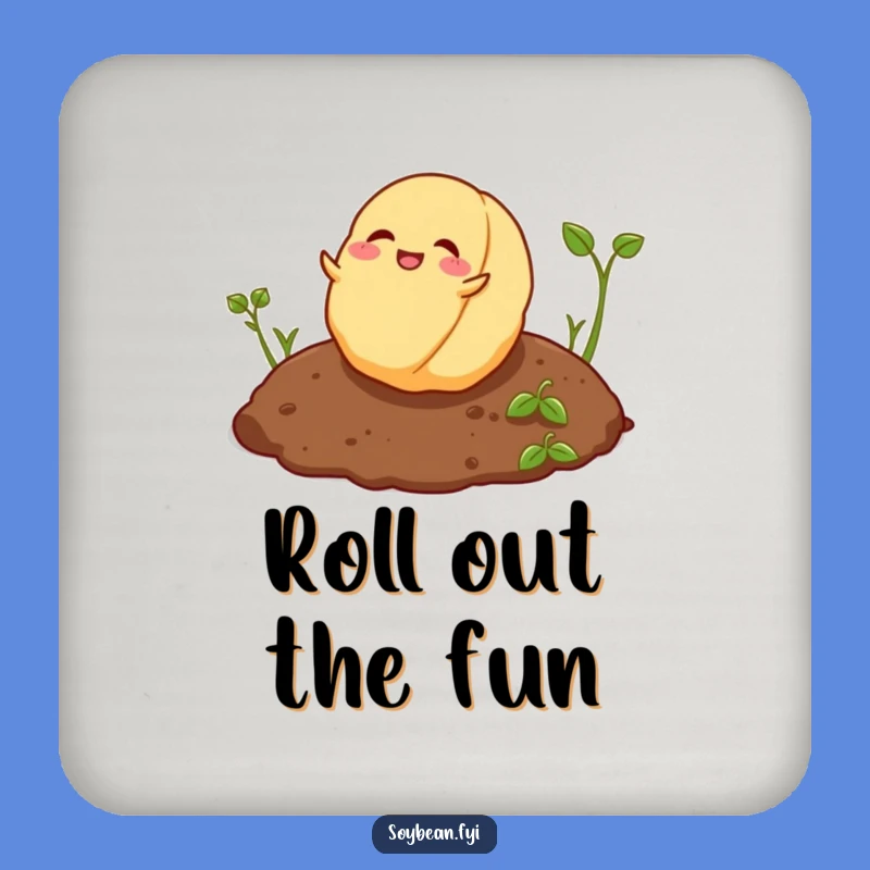 Funny Playful Soybean Coaster Set - Rolling Protection, Fun Humorous Gift