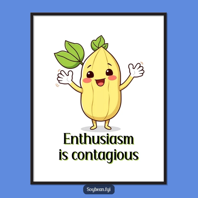Funny Kawaii Soybean Enthusiastic Wave Poster - Happy Art Print Gift