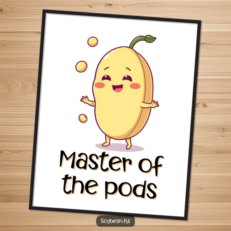 Funny jovial soybean poster, grinning bean juggling pods, vibrant and cheerful art, adds a playful touch.