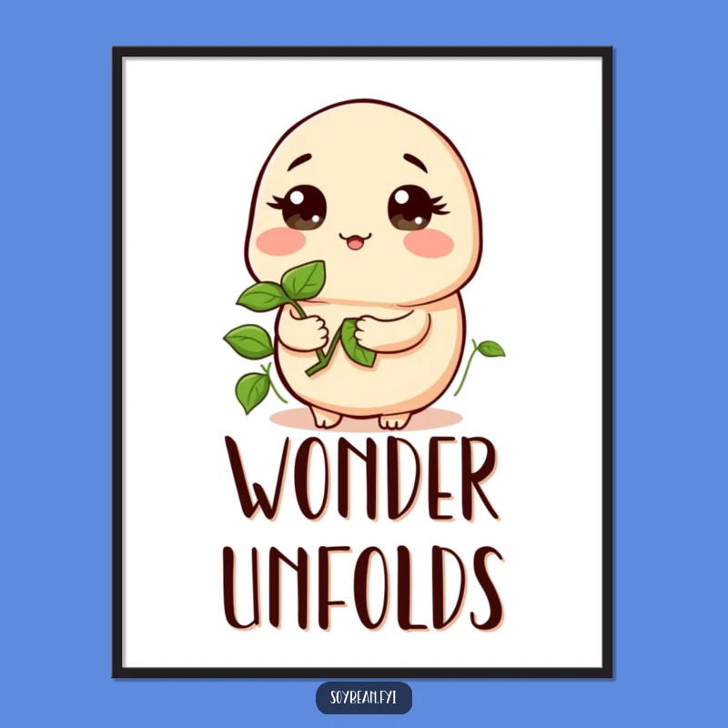 Funny Kawaii Curious Soybean Poster - Hilarious Sprout Grower Wall Art