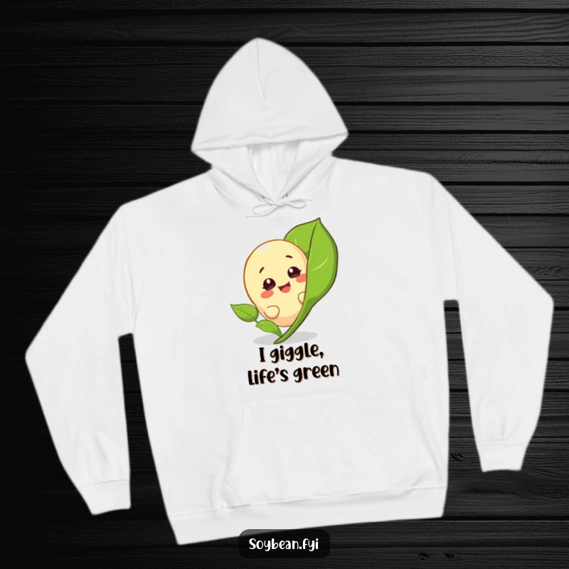 Funny hoodie with a giggling soybean character peeking from behind a leaf, offering comfort and a dose of playful humor.