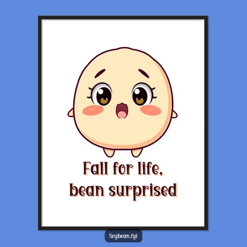 Free Printable Wall Art: Surprised Soybean Falling Backwards Humorous Art