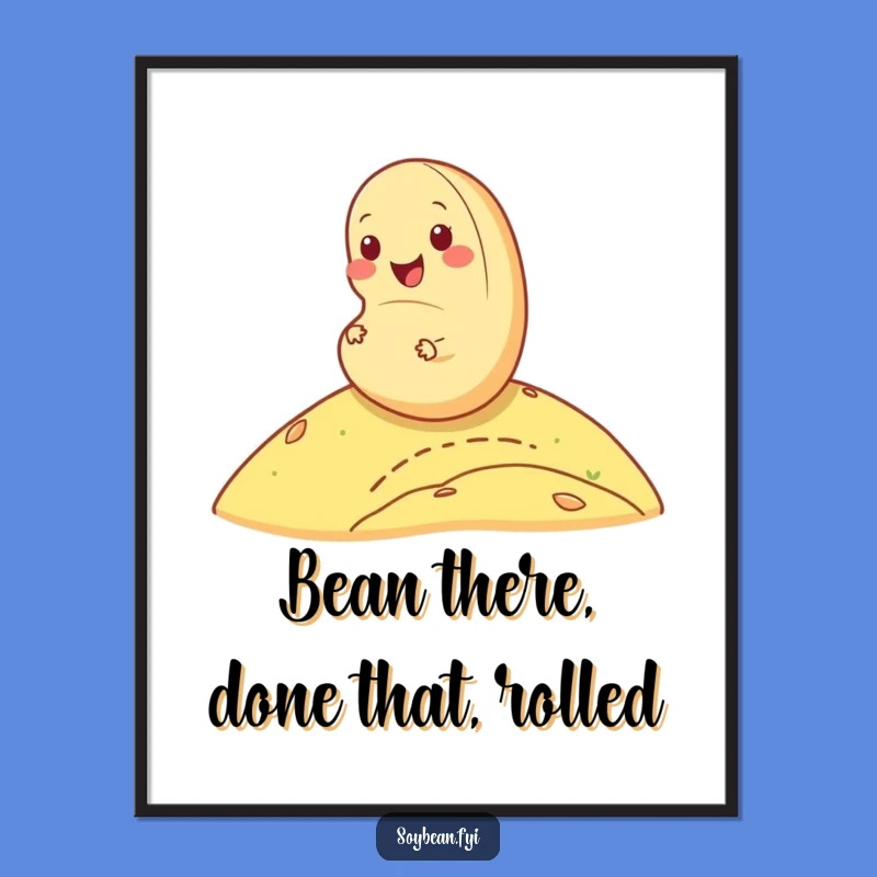 Free Printable Wall Art: Cheerful Soybean Rolling Hill Humorous Downloadable Art