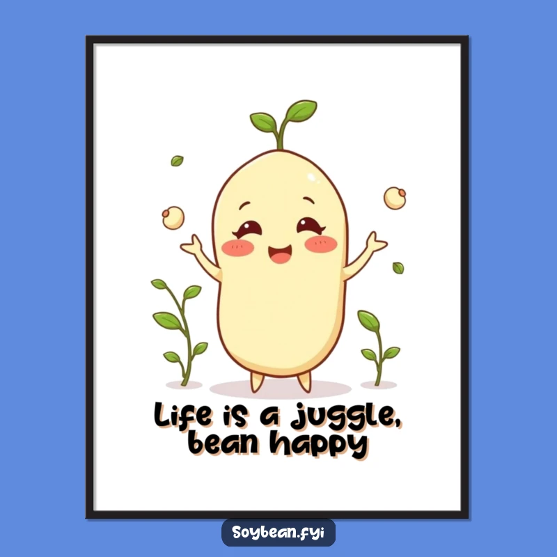 Free Printable Wall Art: Happy Soybean Juggling Sprouts Humorous Downloadable Art