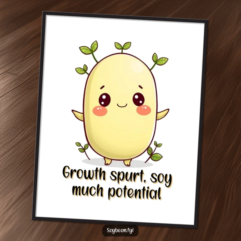 Funny Free Printable Wall Art showcasing a cheerful soybean character with tiny, delicate sprouting leaves.