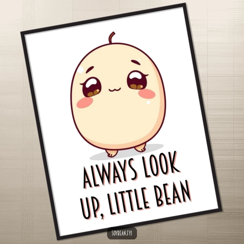 Funny Free Printable Wall Art: A curious soybean character looking up with wide, hopeful eyes, radiating optimism and humor, instant.
