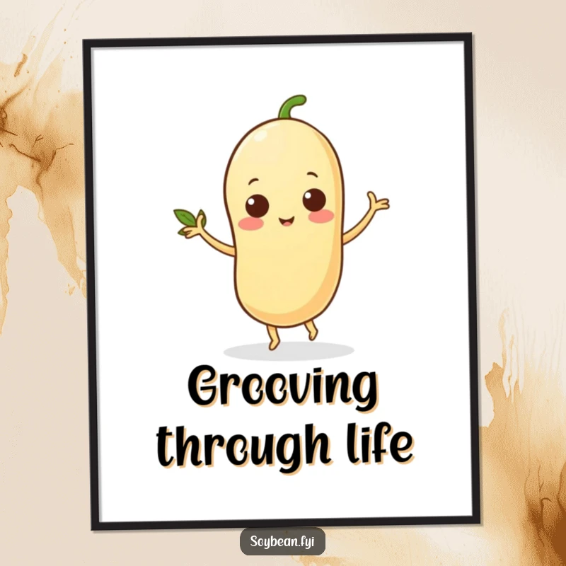 Funny Free Printable Wall Art: A happy soybean character caught in a fun dance, its leafy arms adding to the charm.