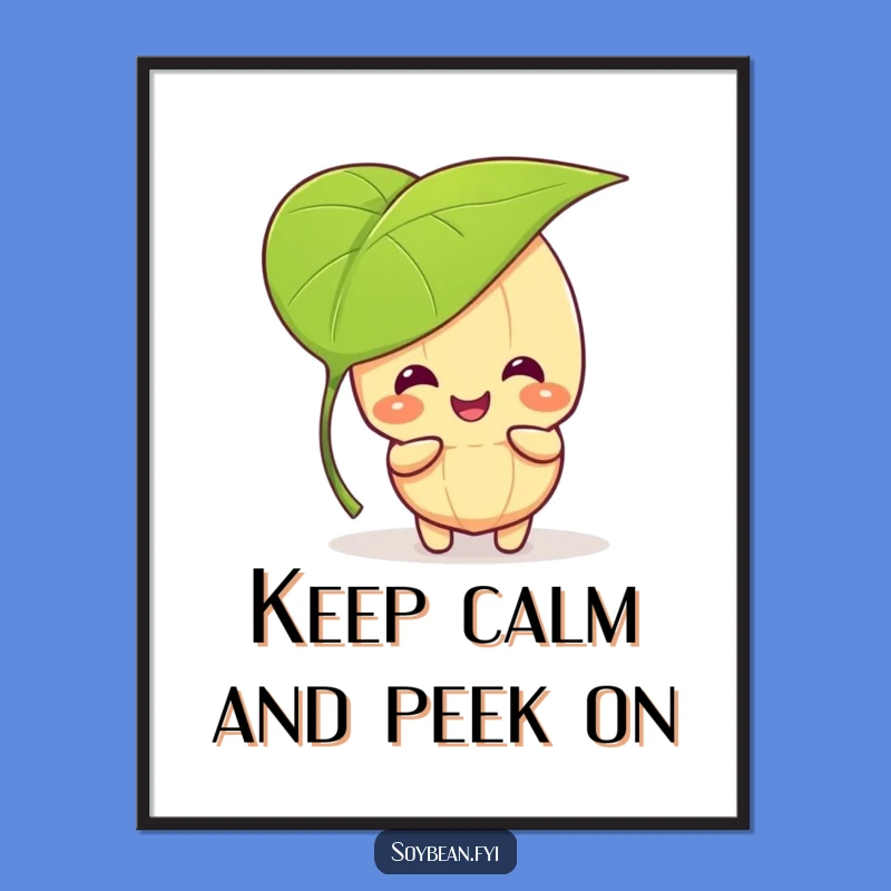 Funny Free Printable Wall Art: Peek-a-Boo Soybean, Downloadable Playful Decor