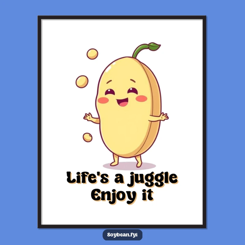 Free Printable Juggling Soybean Art Funny Downloadable Decor Gift