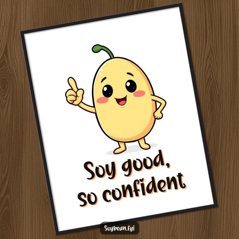 Funny Free Printable Wall Art: Beaming anthropomorphic soybean giving a confident nod, an uplifting and humorous piece of decor.