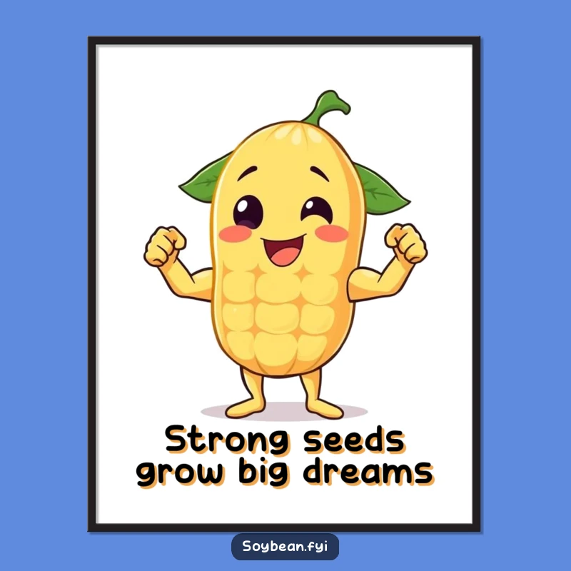Free Printable Wall Art: Strong Soybean - Funny Downloadable Decor for Fitness Fans