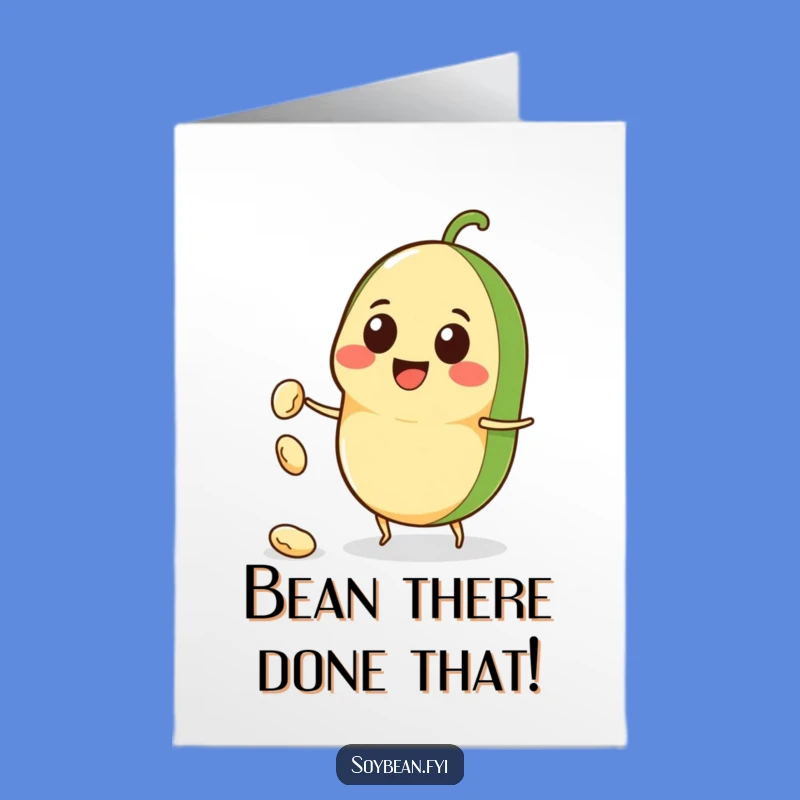 Free Printable Kawaii Soybean Birthday Card: Funny Bean Toss Downloadable Gift