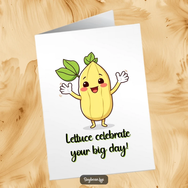 Funny Free Printable Birthday Card: A happy kawaii soybean character waves its leafy arms enthusiastically, sending birthday cheer.