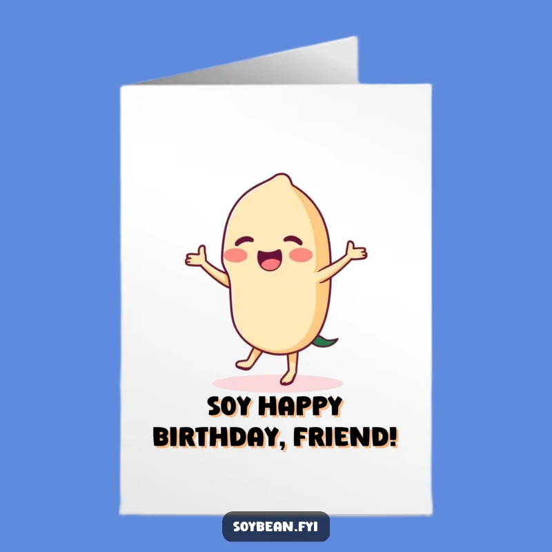 Free Printable Birthday Card: Dancing Soybean Wishes Fun & Laughter