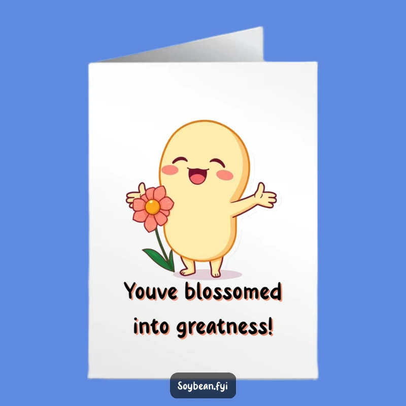 Free Printable Birthday Card: Happy Soybean & Flower, Funny Downloadable Gift!