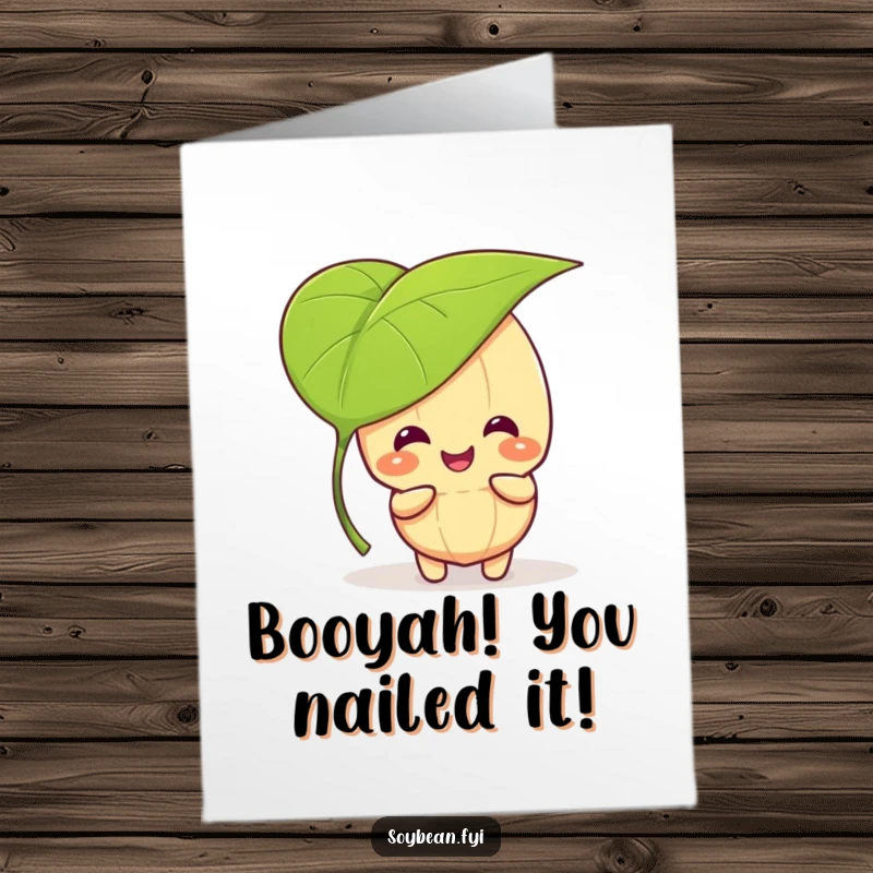 Funny Free Printable Congrats Card: A giggling kawaii soybean character peeks out from behind a leaf, celebrating with joy.