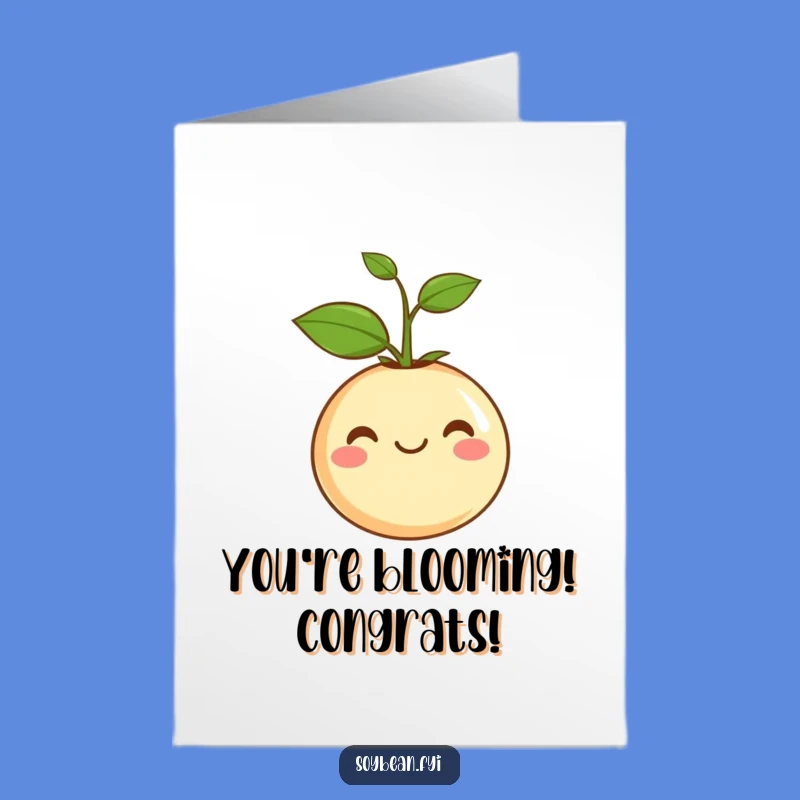 Free Printable Congrats Card: Smiling Soybean Sprouts Success for Your Big Win