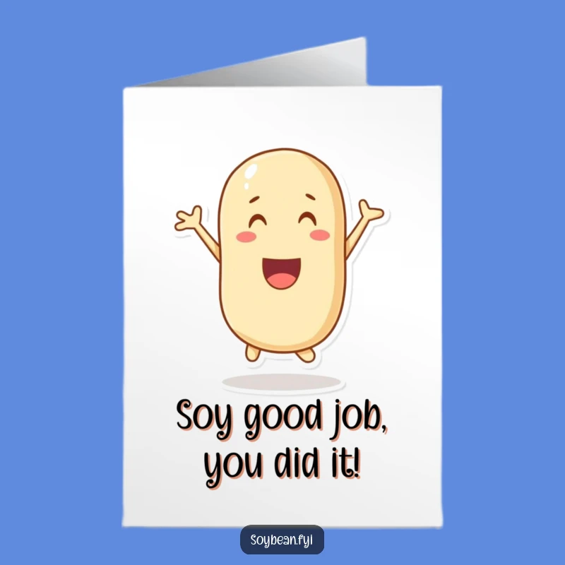 Free Printable Congrats Soybean Card: Jumping for Joyful Success