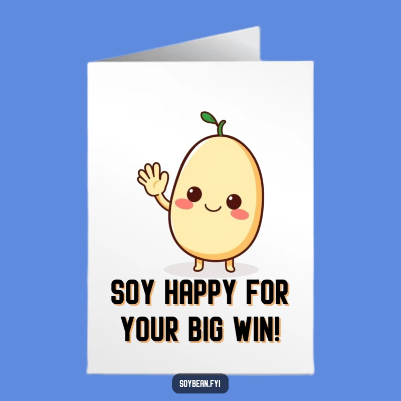 Free Printable Congrats Soybean Card: Waving Hello to Success