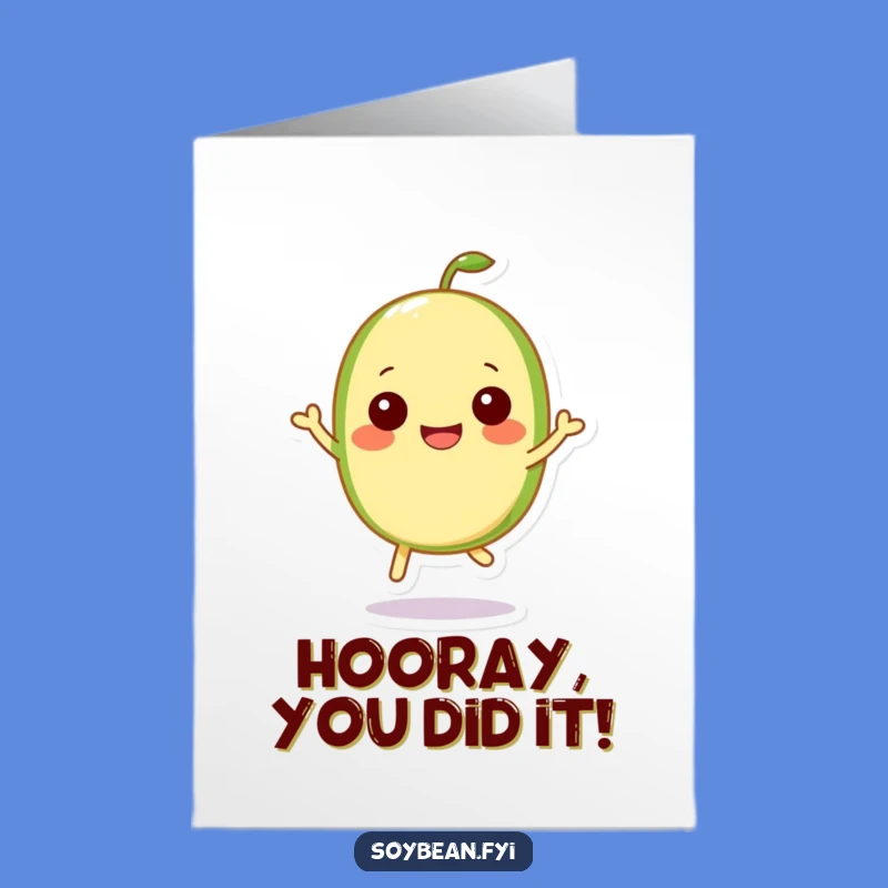 Free Printable Kawaii Soybean Congrats Card: Hilarious Hop Gift