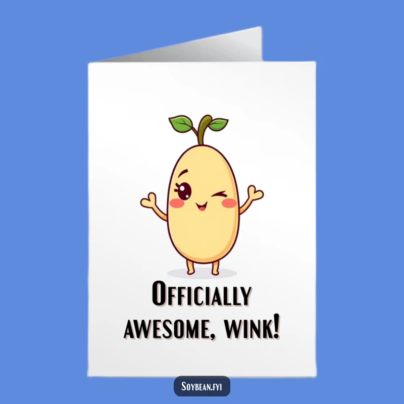 Free Printable Winking Soybean Card - Funny Congratulations Downloadable Gift