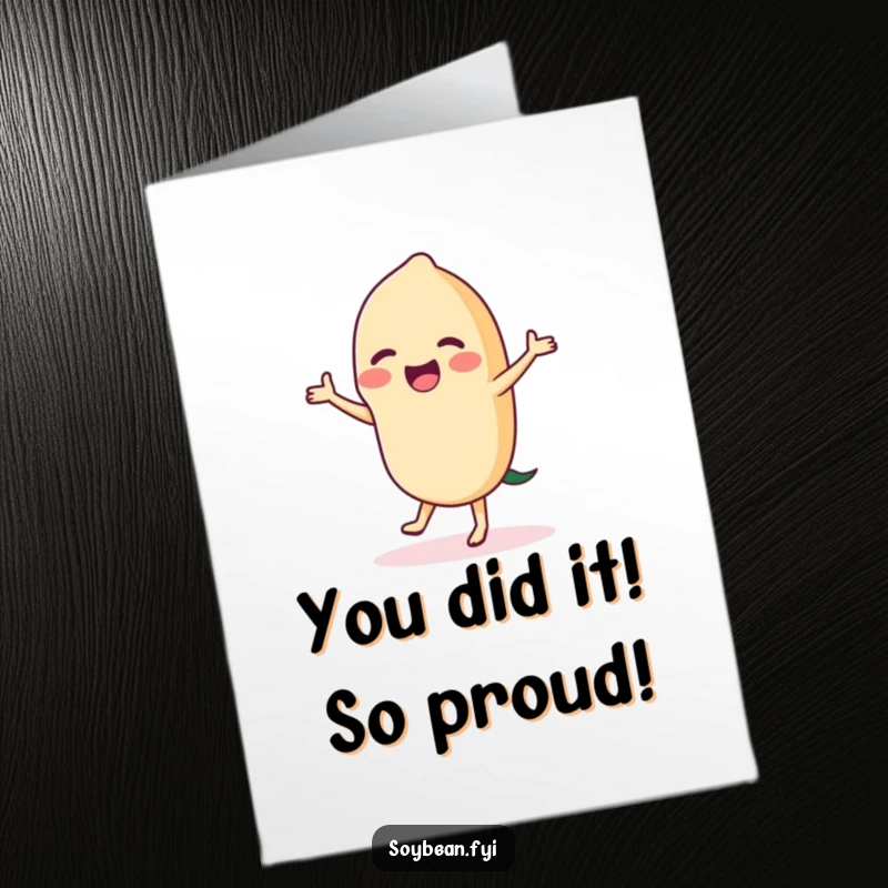 Funny Free Printable Congratulations Card showing a jubilant soybean performing a celebratory dance, full of winning energy.