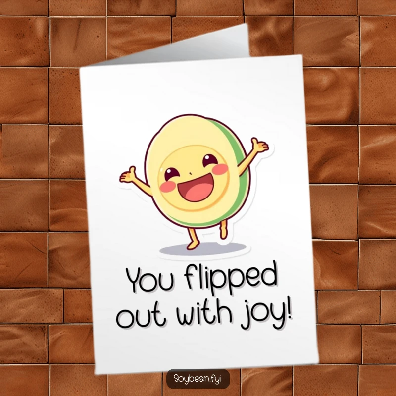 Funny Free Printable Congratulations Card: A happy kawaii soybean character performing a cartwheel with a wide, beaming grin, celebrating success.