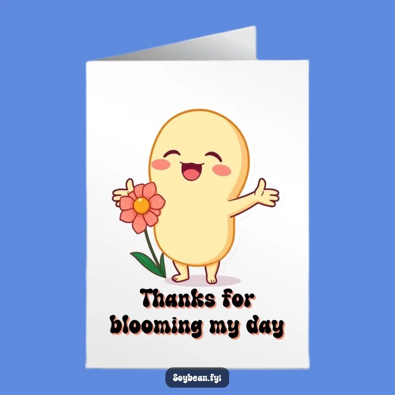 Free Printable Thank You Card: Soybean & Flower Joy, Funny Downloadable Gift!