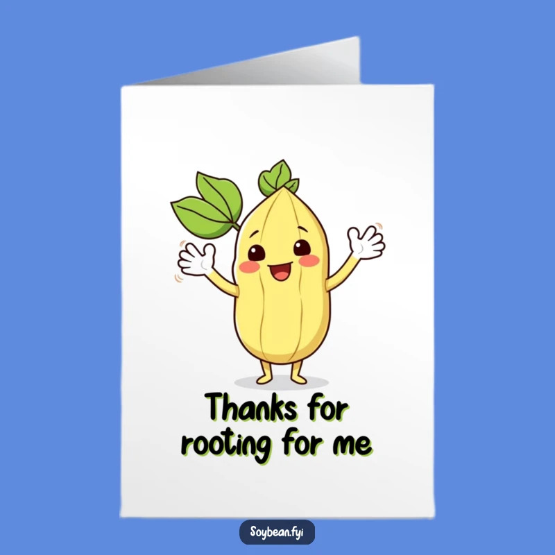 Free Printable Thank You Card: Waving Soybean Thanks, Funny Downloadable Gift!