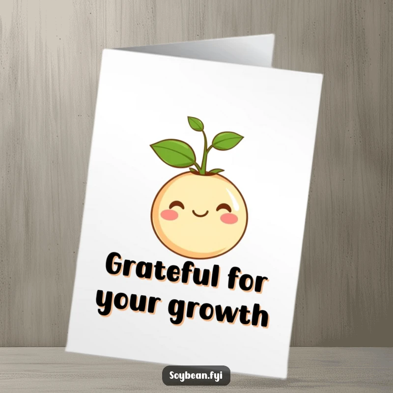Funny Free Printable Thank You Card: A content soybean with a tiny sprout, smiling warmly to convey thanks.