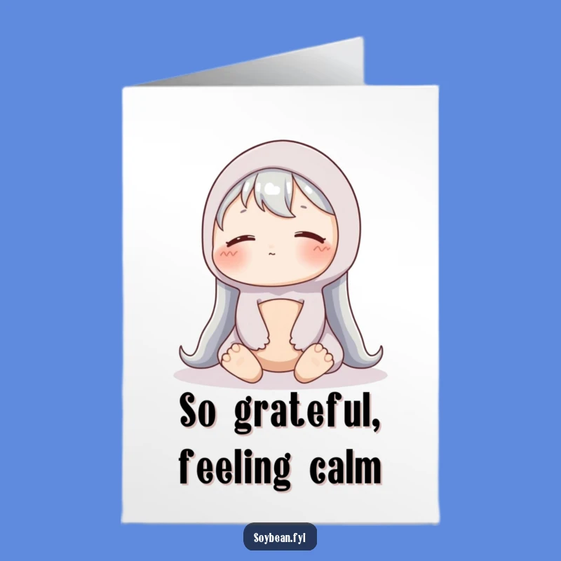 Free Printable Content Soybean Thank You Card: Peaceful Gratitude Downloadable