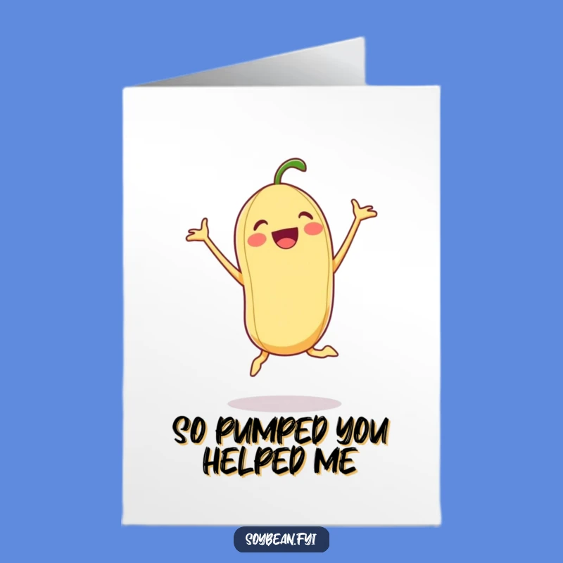 Free Printable Excited Soybean Thank You Card: Energetic Appreciation Downloadable