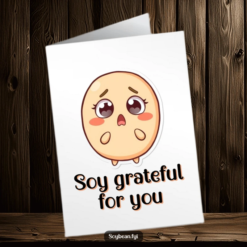 Funny Free Printable Thank You Card: Surprised soybean character with wide eyes, recoiling slightly. A humorous, downloadable thank you.