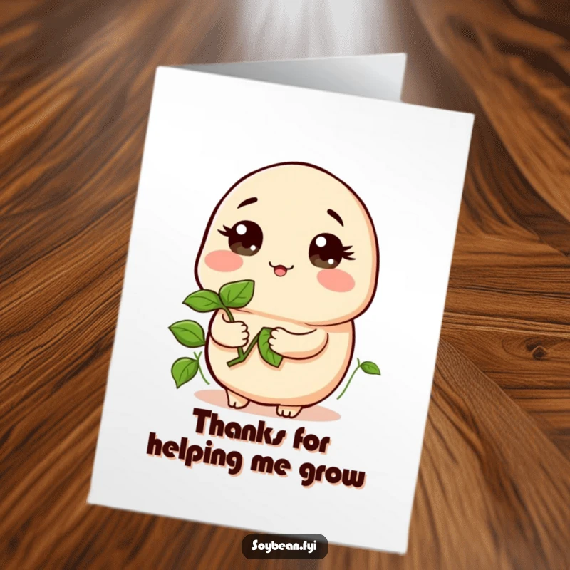 Funny Free Printable Thank You Card: A kawaii soybean character holding a small sprout, looking at it with a curious and gentle expression.