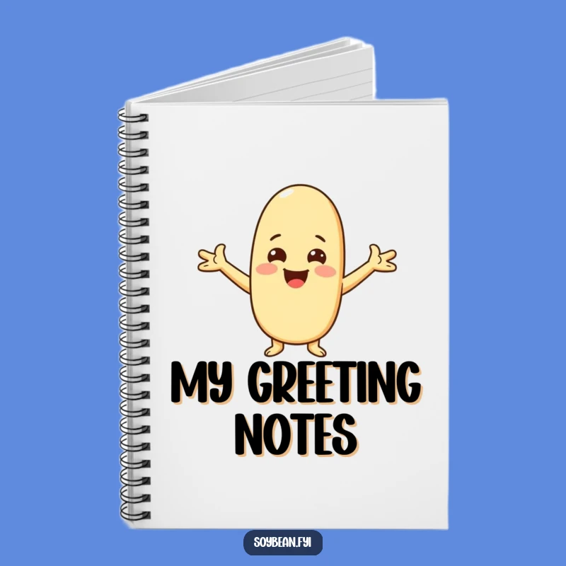 Funny Kawaii Soybean Greeting Notebook, Journal Your Welcoming Thoughts