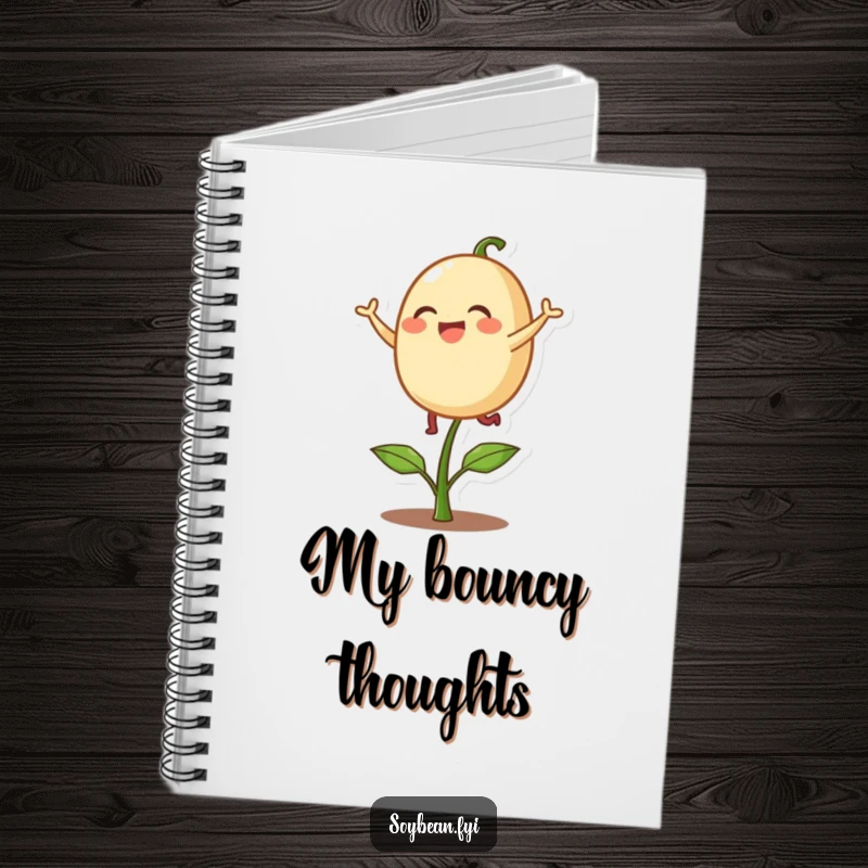 Funny notebook with a delighted soybean character playfully bouncing on a single sprout, perfect for jotting down funny thoughts and plans.