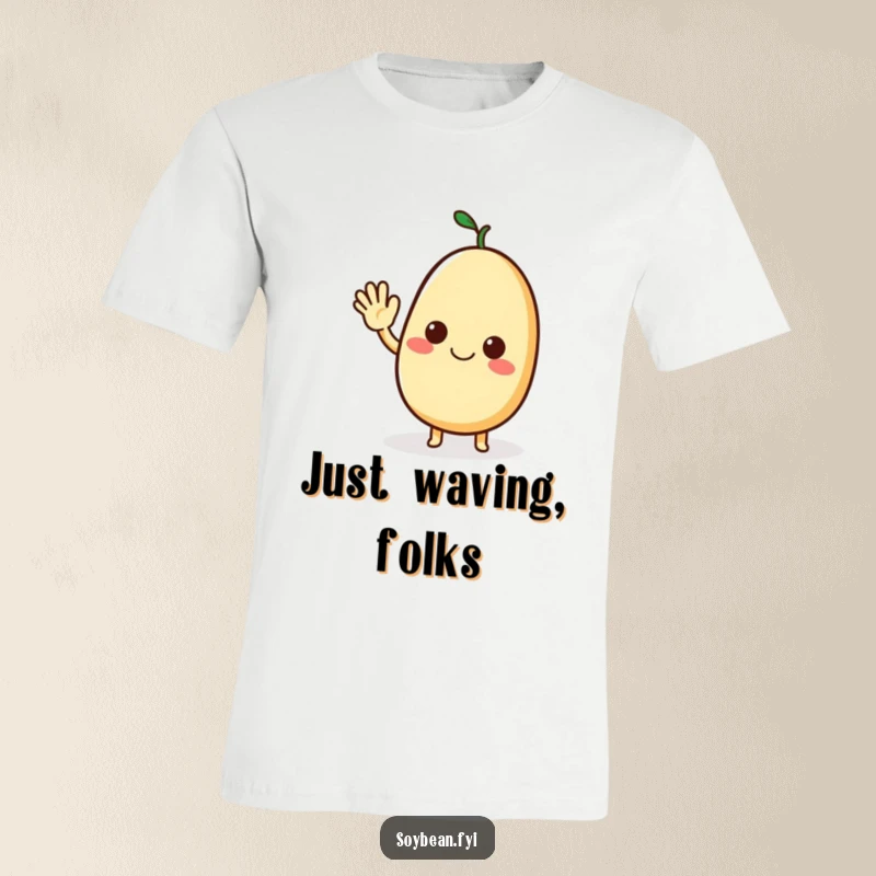 Funny t-shirt depicting a beaming soybean character with a wide smile, offering a warm and friendly wave.